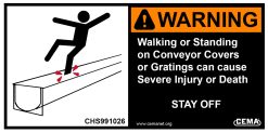 safety label reading WARNING - Walking or standing on conveyor covers or gratings can cause severe injury or death - STAY OFF